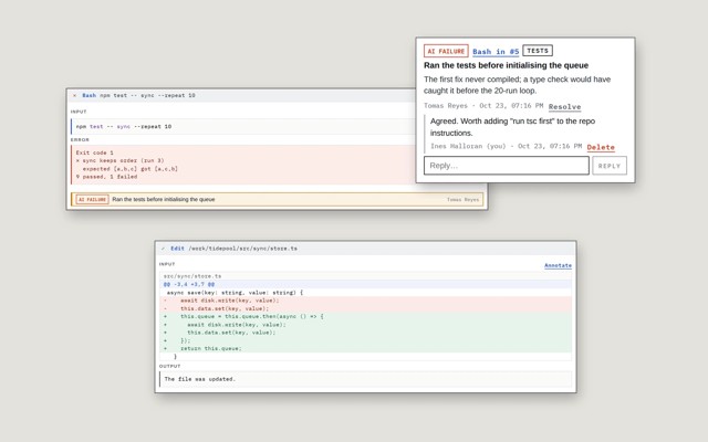 Three cards from a session on a grey background: a failed npm test run with its error output and AI failure note, the note's thread with a reply, and an Edit call's diff that chains saves on a queue